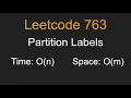 Partition Labels - Leetcode 763