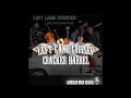 Left Lane Cruiser - Cracker Barrel