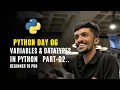 Day-06 Datatypes in python