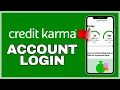 How to Login to Credit Karma 2025