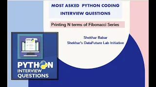 Fibonacci Series print N terms Python Coding Interview Question Frequently Asked