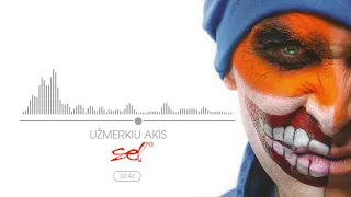 Download SEL - Užmerkiu Akis (Official Audio) MP3