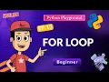 Python for Loop for Beginners range and Repeating Code Ep 13