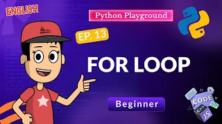 Python for Loop for Beginners range and Repeating Code Ep 13