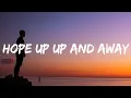 XXXTENTACION \u0026 Juice WRLD - Hope up up And Away (Lyrics)