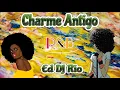 Download Lagu Charme Antigo Ed DJ Rio 2023