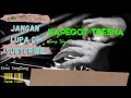 Download Lagu KAPEGOT TRESNA_KARAOKE_Versi TengDung_NADA COWO