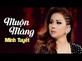 Download Lagu Muộn Màng (Lyric Video) - Minh Tuyết