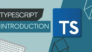 Introduction TypeScript Tutorial