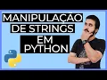 Manipulacao de Strings em Python - Curso Python