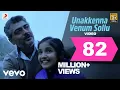 Download Lagu Yennai Arindhaal - Unakkenna Venum Sollu Video | Ajith| Harris Jayaraj