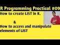 How to create list in R Access and manipulate elements of list R programming practical