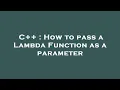 C How to pass a Lambda Function as a parameter