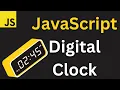 Build A Real-Time Digital Clock With JavaScript Easy Javascript Project