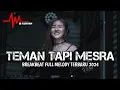 Download Lagu DJ Teman Tapi Mesra X Ular Berbisa Breakbeat Full Melody Terbaru 2024 ( DJ ASAHAN )