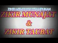 Lagu ZIKIR MUNAJAT \u0026 ZIKIR TAUBAT by Adam Hawa \u0026 friends