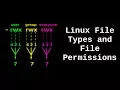 Linux File Types and File Permissions