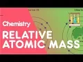 How To Calculate Relative Atomic Mass Chemical Calculations Chemistry FuseSchool