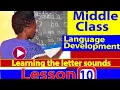 Middle Class Language Development Lesson 10