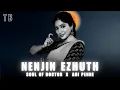 Download Lagu Nenjin Ezhuth X Soul of Doctor X Adi Penne - Tamil Beater Remix [tamil remix song]