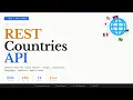 REST Countries API Tutorial - Free Country Data API Full Guide