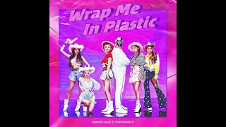 (Acapella #1) MOMOLAND X CHROMANCE - 'Wrap Me In Plastic'