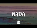 NADA (Letra/Lyrics) - Cazzu ft. Lyanno x Rauw Alejandro x Dalex