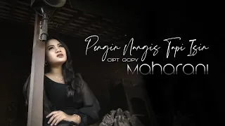 Download Tegone Mbok sio sio sampek atiku Loro-MAHARANI || pengen nangis tapi isin (official musik video) MP3