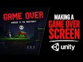 How to Add a Game Over Screen in Unity 2D Platformer