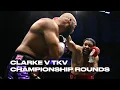 FIREWORKS FOR THE TITLE | CHAMPIONSHIP ROUNDS | Frazer Clarke V Jeamie TKV