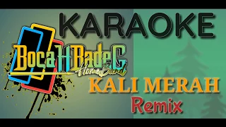 Download KALI MERAH (REMIX) karaoke lirik MP3