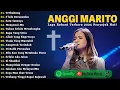 Download Lagu TERHUBUNG - ANGGI MARITO FULL ALBUM 2025 | S'LALU BERSAMAKU - LAGU ROHANI KRISTEN TERBARU 2025