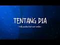 Download Lagu Melly Goeslaw feat Evan Sanders - Tentang Dia - Lirik Ocean