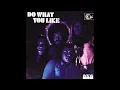Download Lagu AKA - Do What You Like (1970) [Full Album]