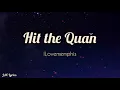 ilovememphis - Hit the Quan
