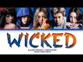 Download Lagu ALLDAY PROJECT - ‘WICKED’ Lyrics (Color Coded Lyrics)