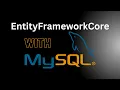 I Went from Zero to Hero with Entity Framework and MySql