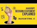 JavaScript Decision Statements if if-else and else-if switch Malayalam Tutorial