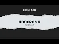 Download Lagu KARADANG - Yan Srikandi || LIRIK LAGU
