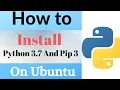 How to Install Python 3 7 And Pip 3 On Ubuntu 19 04