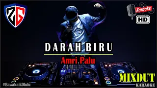Download DARAH BIRU | KARAOKE - Amri Palu DJ MIXDUT MP3