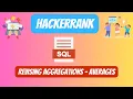HackerRank SQL Solution Revising Aggregations - Averages