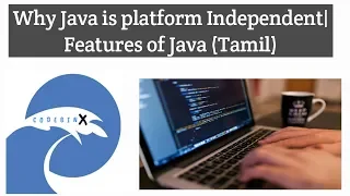 Why Java is Platform Independent Features of Java Tamil