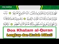 Lagu Lengkap Doa Khatam al-Qur'an, Bacalah Ini Saat Selesai Baca al-Quran 30 Juz Agar Tambah Berkah