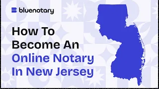 How to Become an Online Notary in New Jersey