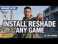 How to Install ReShade for Any Game Easy Step-by-Step - 2026 Guide
