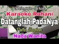 Download Lagu KARAOKE Datanglah PadaNya | Nada Wanita | Putri Siagian | Nada Dasar C = Do