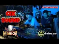 Lagu CEK SOUND MAHESA MUSIK FEAT DHEHAN PRO ANIVERSARY CB PEKALONGAN