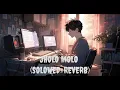 Download Lagu JHOLO MOLO New Trending Song (Solowed+Reverb)