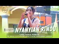 Download Lagu NYANYIAN RINDU - SABILA PERMATA || OM.ADELLA LIVE WEDDING ALFIRA \u0026 ALFIAN - WANAR - PUCUK - LAMONGAN